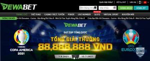 Nhà cái Dewabet - Thương hiệu đúng tầm đẳng cấp quốc tế