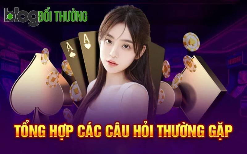 Các câu hỏi thường gặp về blogdoithuong
